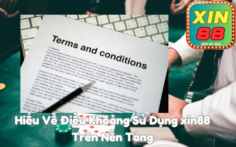 Điều Khoản Sử Dụng Xin88